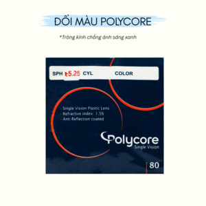 Tròng Kính Đổi Màu Polycore